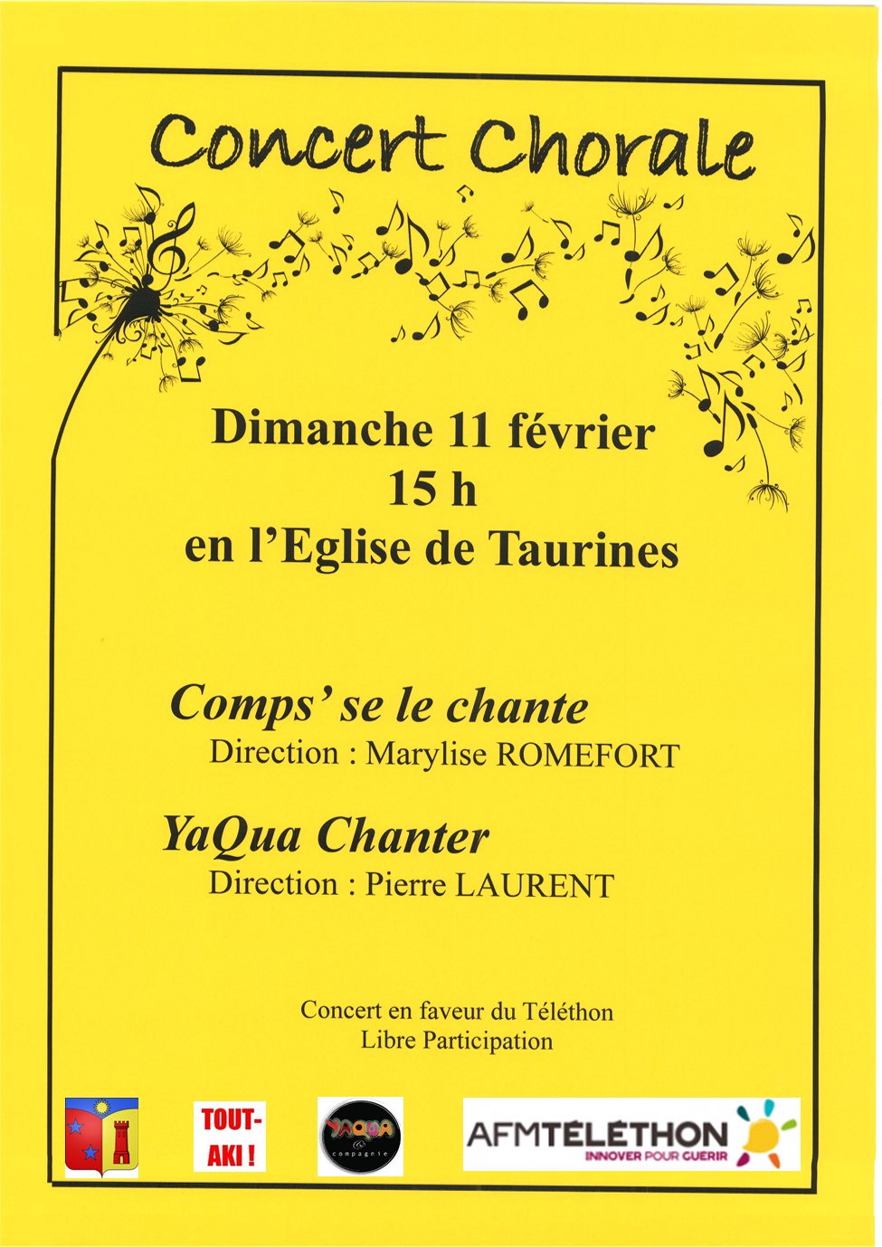 Lire la suite à propos de l’article CONCERT CHORALE A L’EGLISE DE TAURINES LE DIMANCHE 11 FEVRIER A 15H