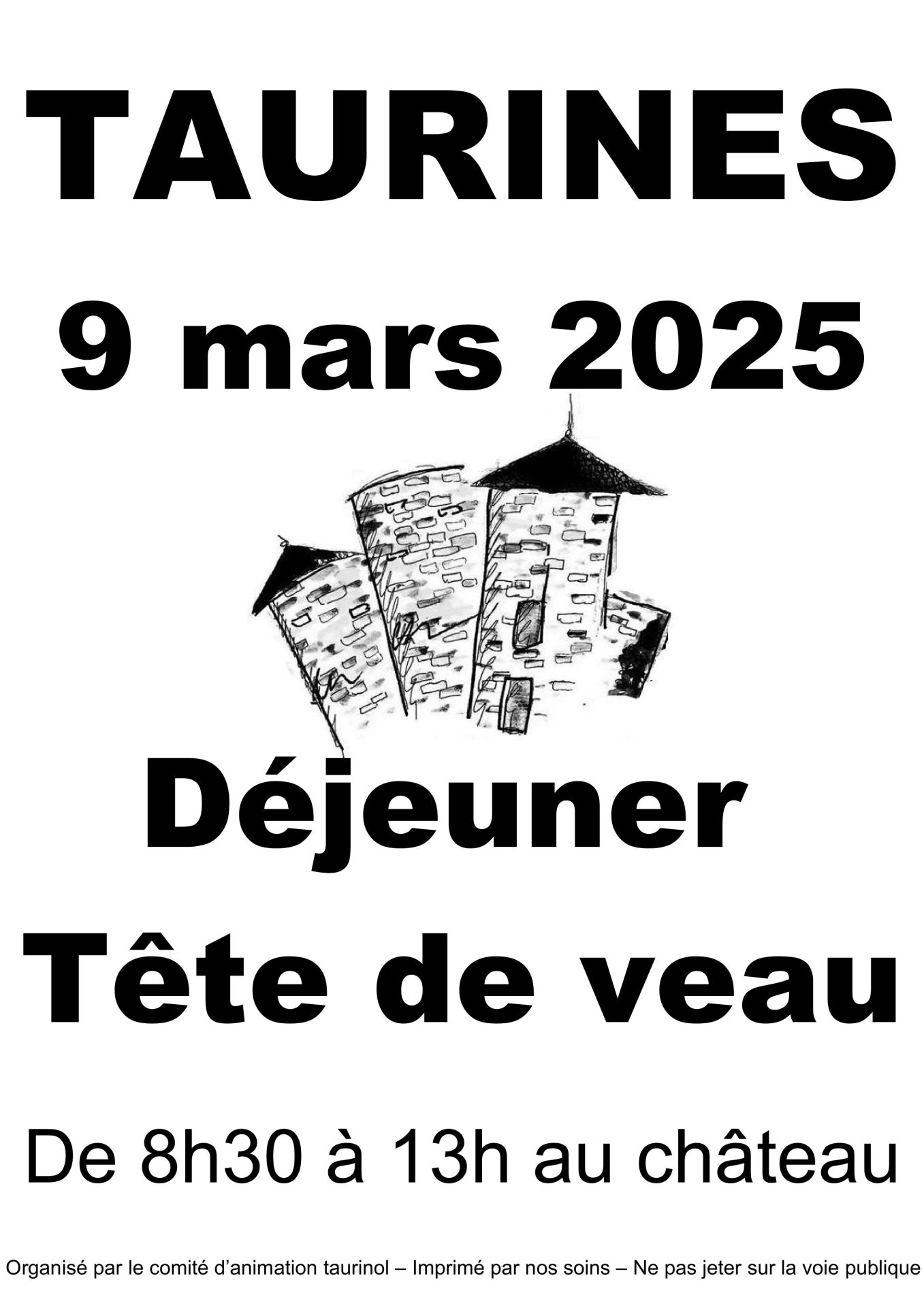 Lire la suite à propos de l’article RENDEZ-VOUS LE 9 MARS  AU CHÂTEAU DE TAURINES POUR LE FAMEUX  DEJEUNER « TÊTE DE VEAU »