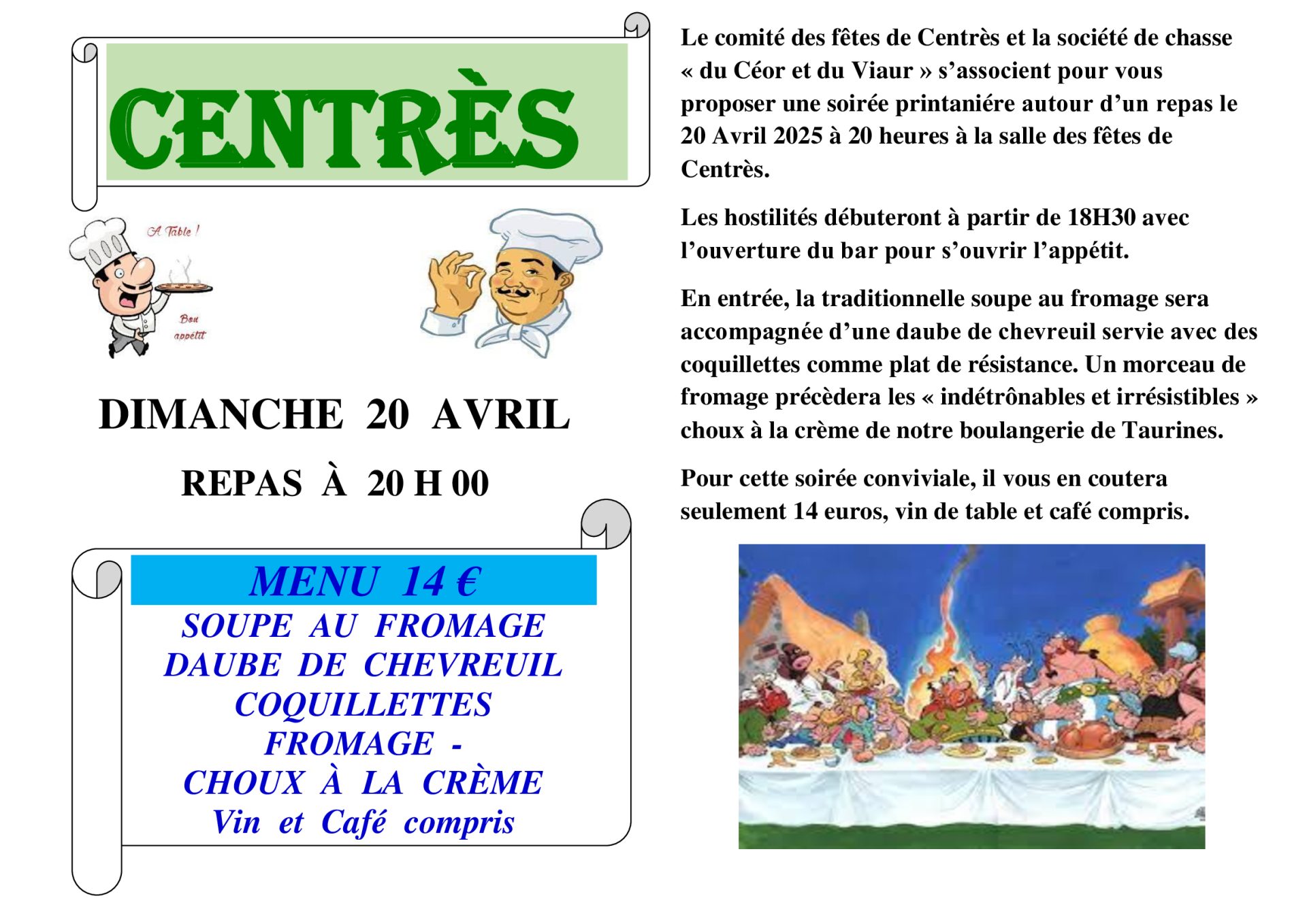 Lire la suite à propos de l’article Soupe au fromage Dimanche 20 Avril 2025